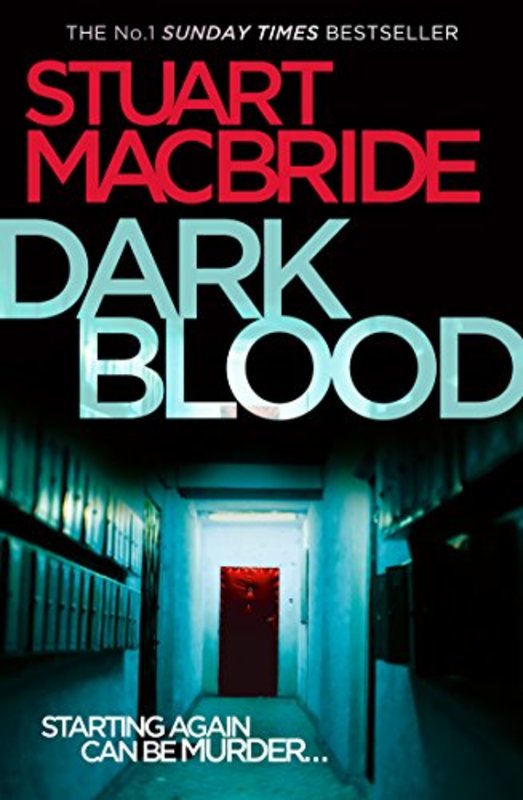 Book cover for "Dark Blood" by Stuart MacBride