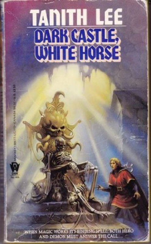 Book cover for "Dark Castle, White Horse" by Tanith Lee