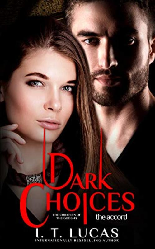 Book cover for "Dark Choices The Accord" by I T Lucas