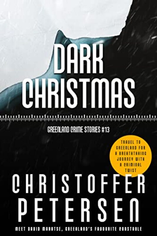 Book cover for "Dark Christmas" by Christoffer Petersen