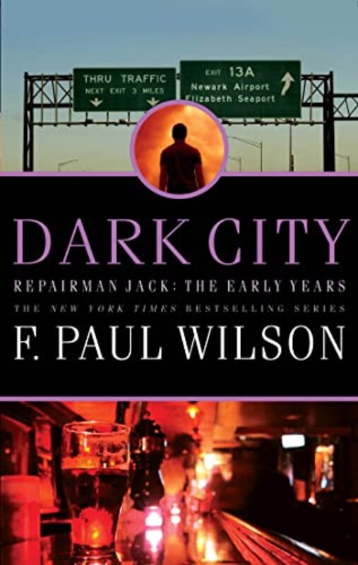 Book cover for "Dark City" by F Paul Wilson