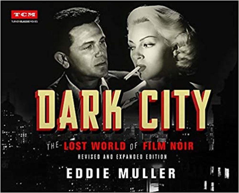 Book cover for "Dark City" by Eddie Muller