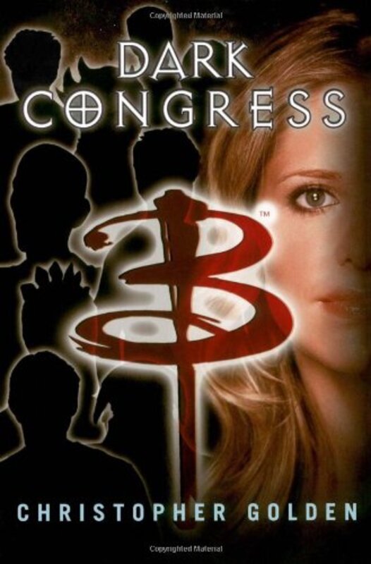 Book cover for "Dark Congress" by Christopher Golden