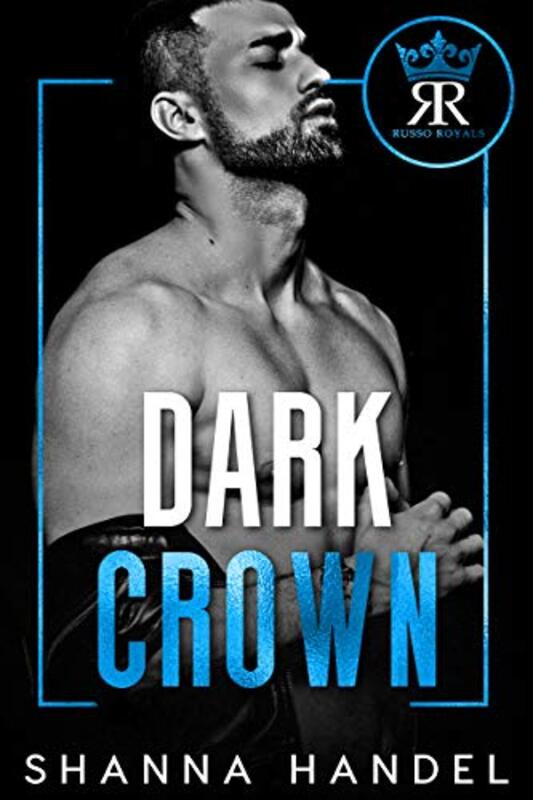 Book cover for "Dark Crown" by Shanna Handel