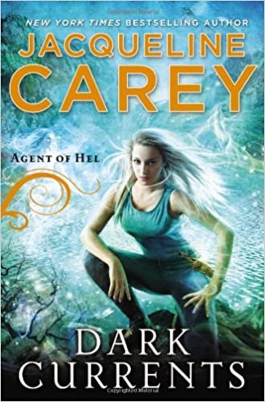 Book cover for "Dark Currents" by Jacqueline Carey