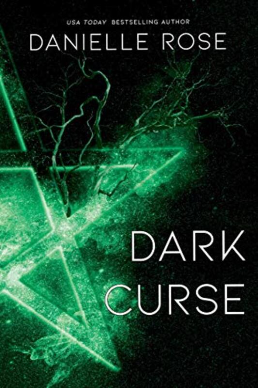 Book cover for "Dark Curse" by Danielle Rose