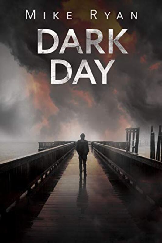 Book cover for "Dark Day" by Mike Ryan