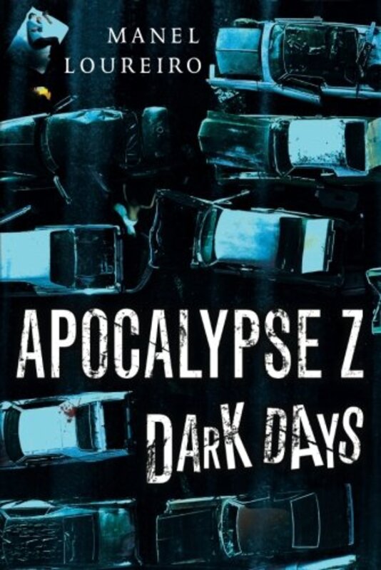 Book cover for "Dark Days" by Manel Loureiro