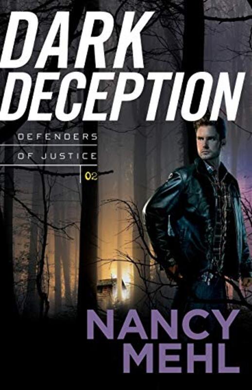 Book cover for "Dark Deception" by Nancy Mehl