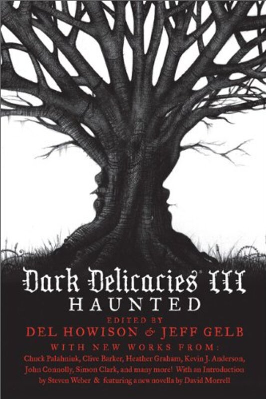Book cover for "Dark Delicacies III: Haunted" by Kevin J Anderson