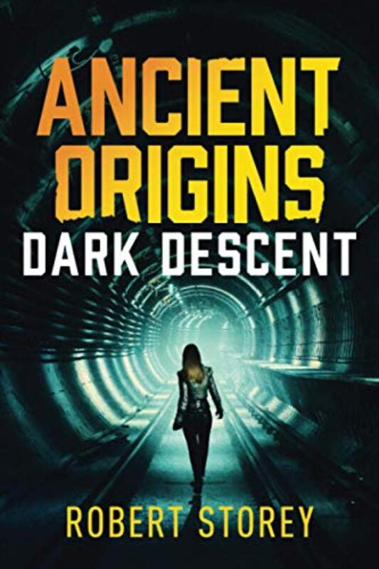 Book cover for "Dark Descent" by Robert Storey