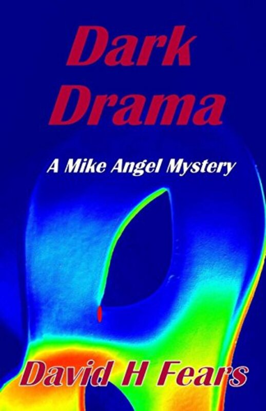Book cover for "Dark Drama" by David H Fears