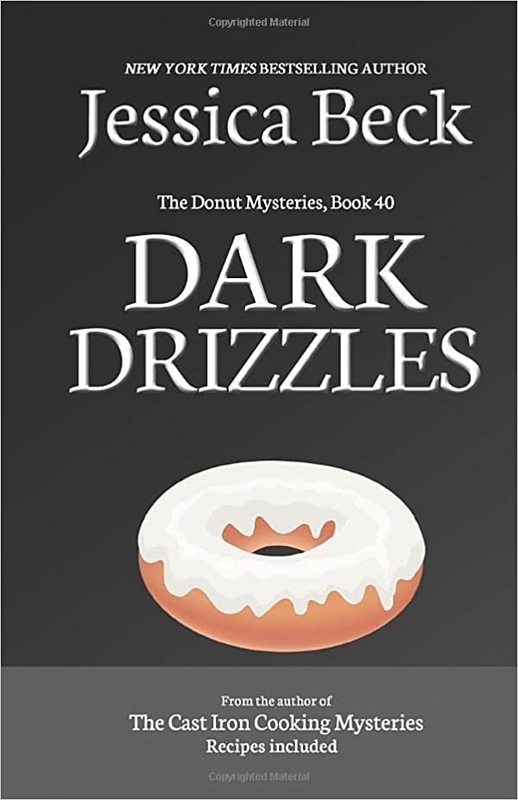 Book cover for "Dark Drizzles" by Jessica Beck