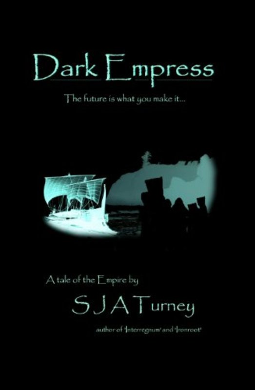 Book cover for "Dark Empress" by Simon S J A Turney