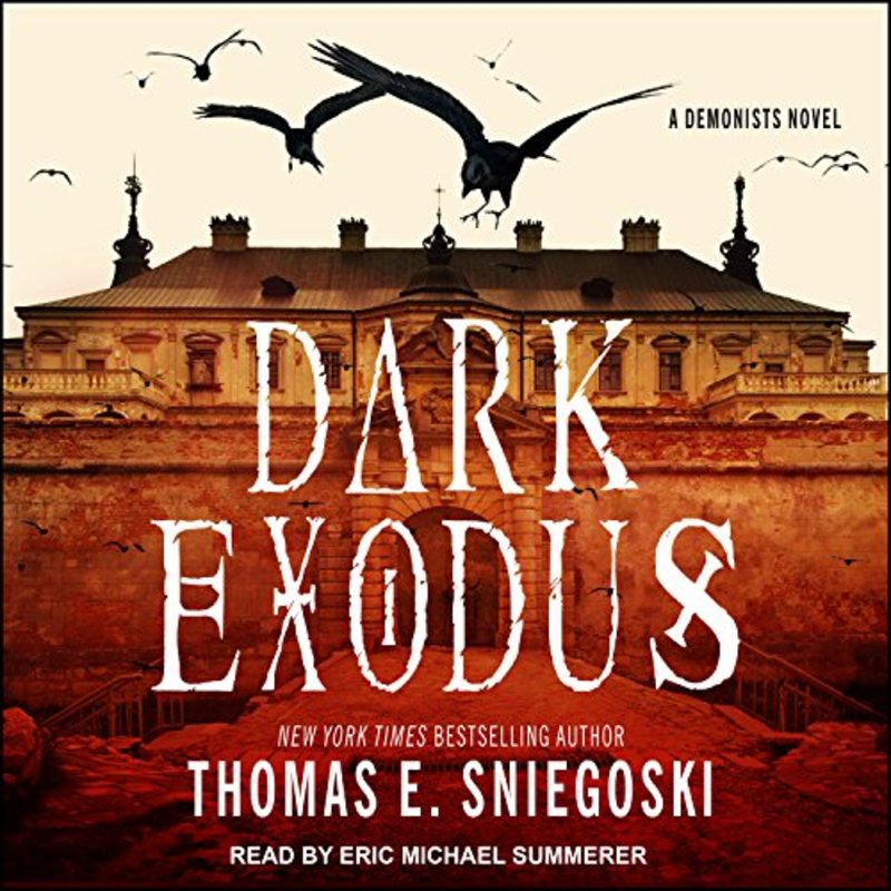 Book cover for "Dark Exodus" by Thomas E Sniegoski