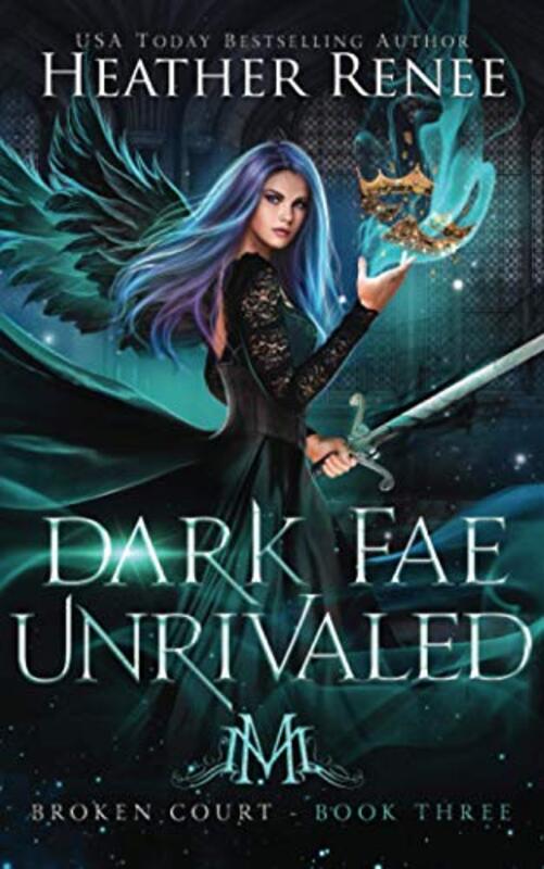Book cover for "Dark Fae Unrivaled" by Heather Renee