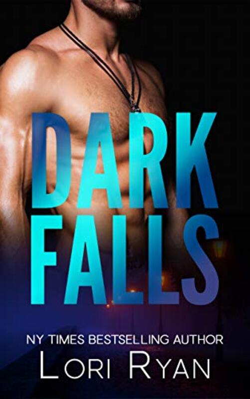 Book cover for "Dark Falls" by Lori Ryan