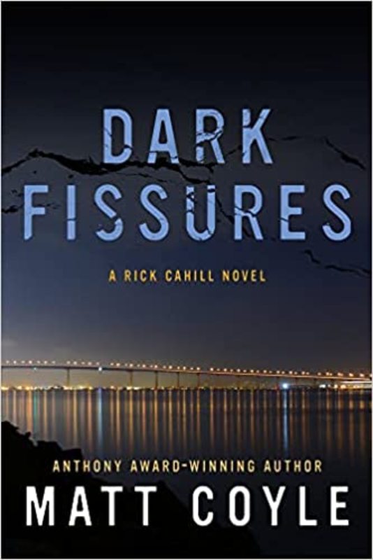 Book cover for "Dark Fissures" by Matt Coyle