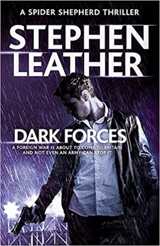 Book cover for "Dark Forces" by Stephen Leather
