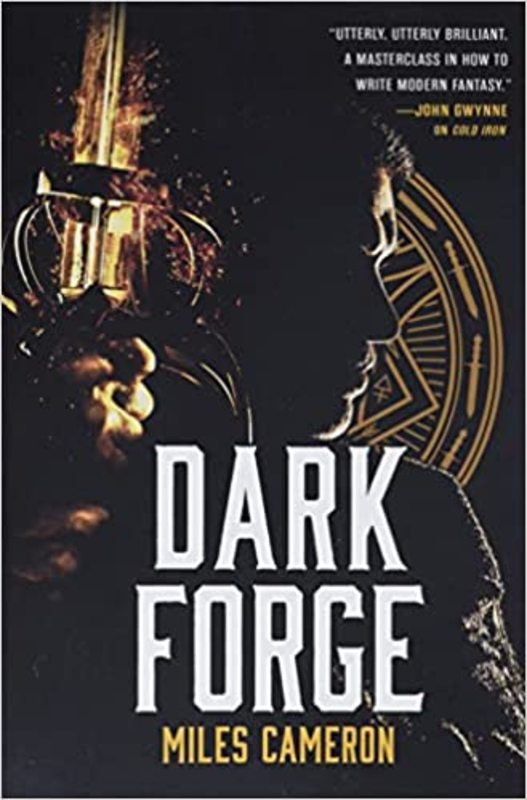 Book cover for "Dark Forge" by Miles Cameron