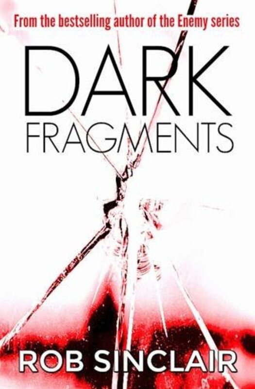 Book cover for "Dark Fragments" by Rob Sinclair