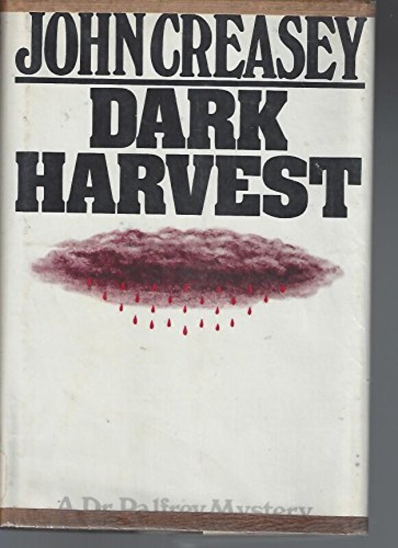 Book cover for "Dark Harvest" by John Creasey