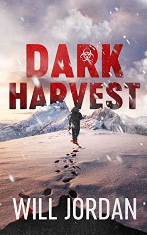 Book cover for "Dark Harvest" by Will Jordan