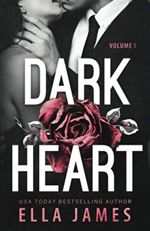 Book cover for "Dark Heart" by Ella James