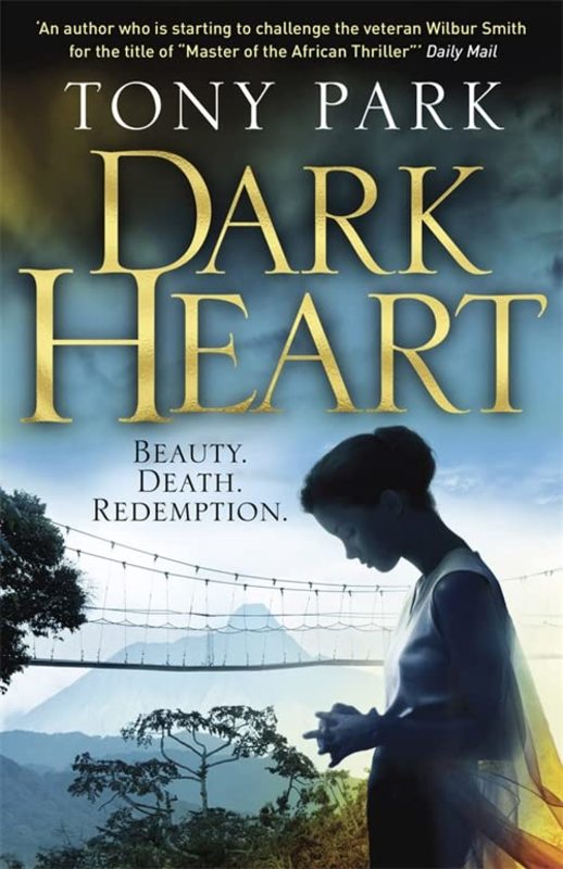 Book cover for "Dark Heart" by Tony Park