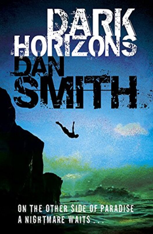 Book cover for "Dark Horizons" by Dan Smith