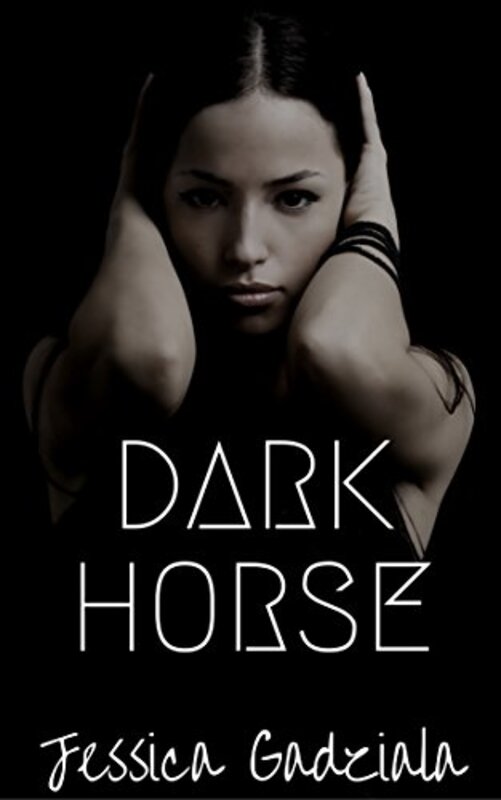 Book cover for "Dark Horse" by Jessica Gadziala