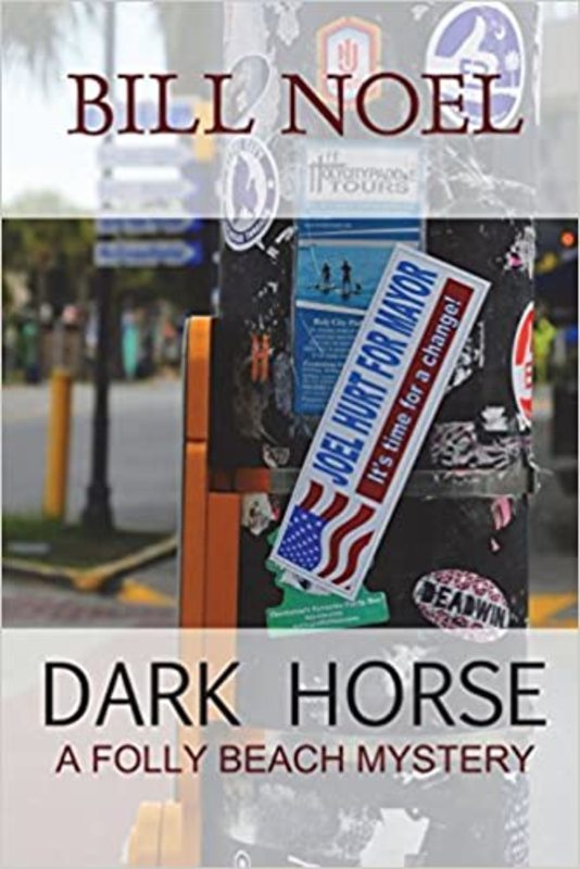 Book cover for "Dark Horse" by Bill Noel