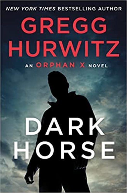 Book cover for "Dark Horse" by Gregg Hurwitz