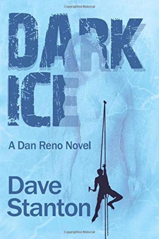 Book cover for "Dark Ice" by Dave Stanton