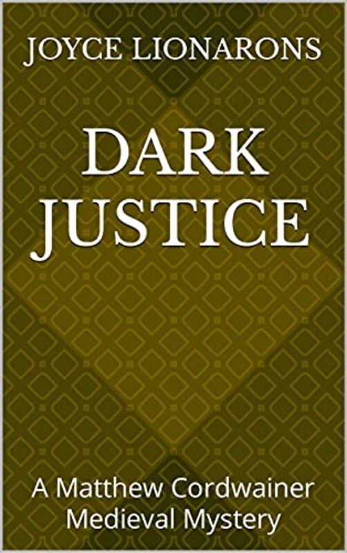 Book cover for "Dark Justice" by Joyce Lionarons