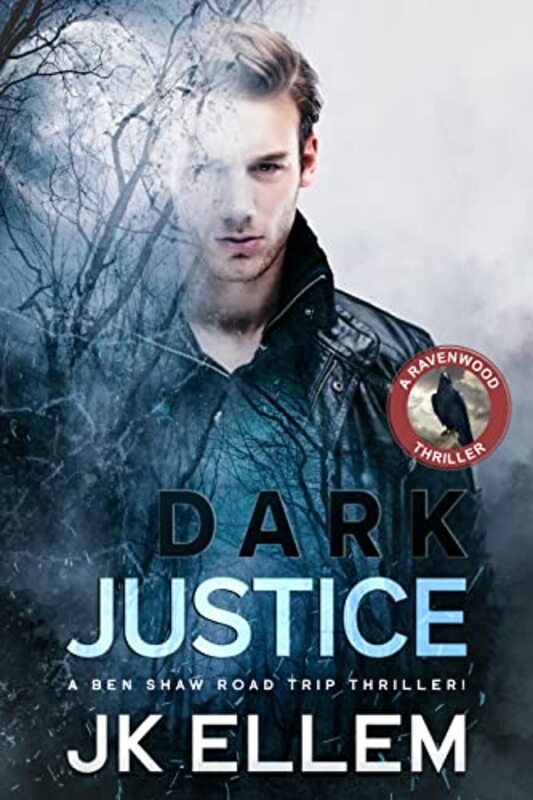 Book cover for "Dark Justice" by JK Ellem