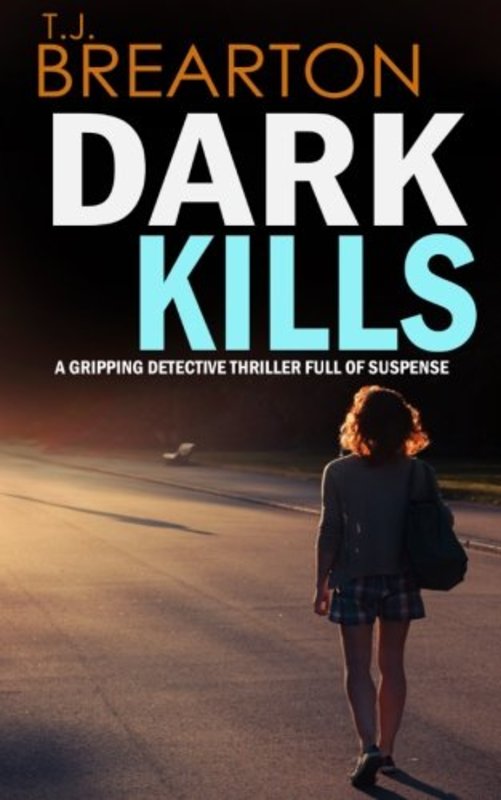 Book cover for "Dark Kills" by TJ Brearton