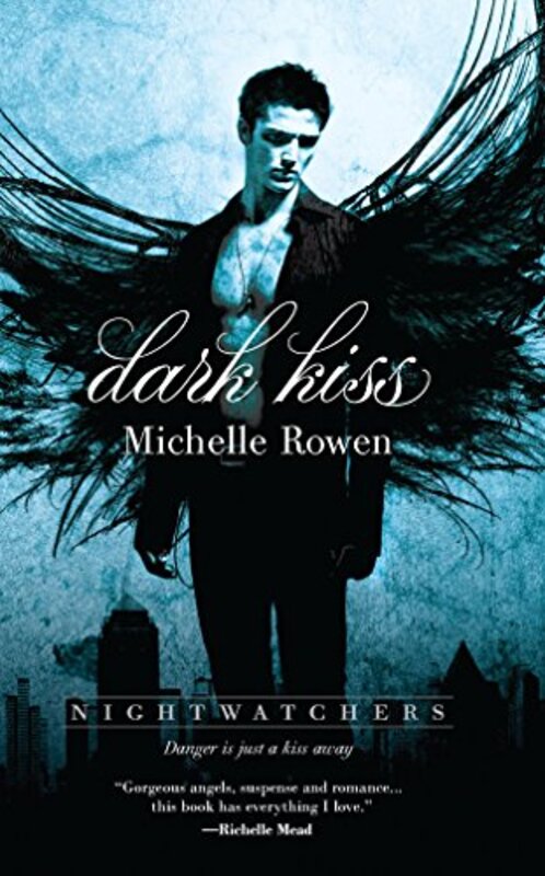 Book cover for "Dark Kiss" by Michelle Rowen