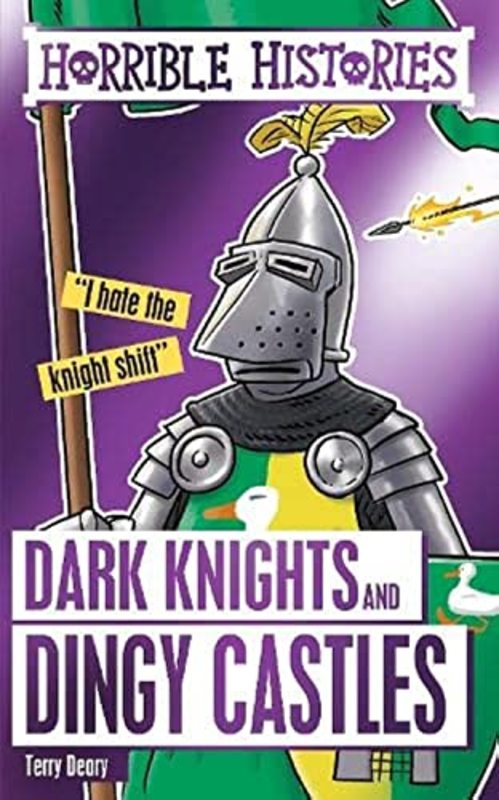 Book cover for "Dark Knights and Dingy Castles" by Terry Deary