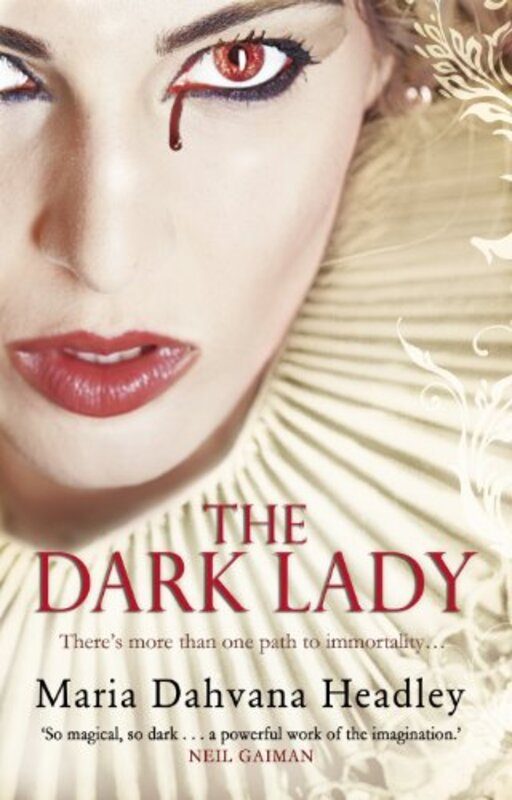 Book cover for "Dark Lady" by Maria Dahvana Headley