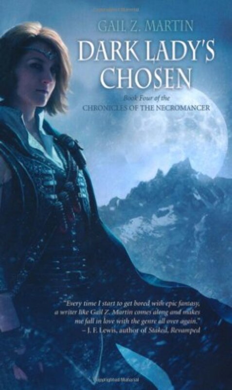 Book cover for "Dark Lady's Chosen" by Gail Z Martin