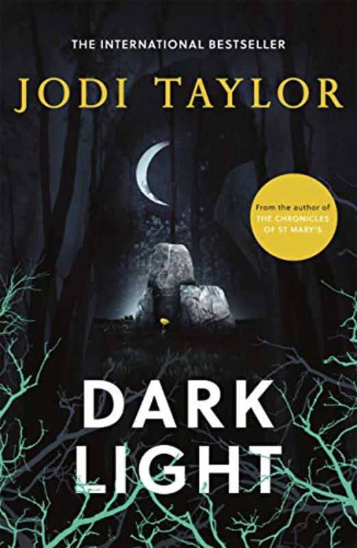 Book cover for "Dark Light" by Jodi Taylor