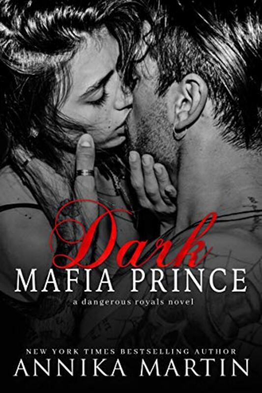 Book cover for "Dark Mafia Prince" by Annika Martin
