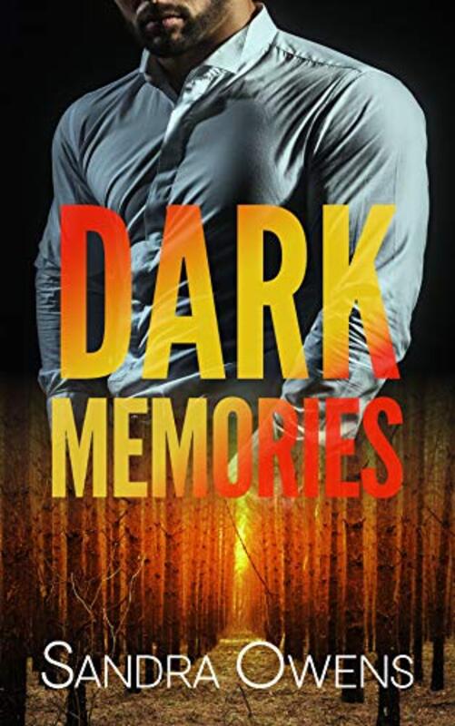Book cover for "Dark Memories" by Sandra Owens