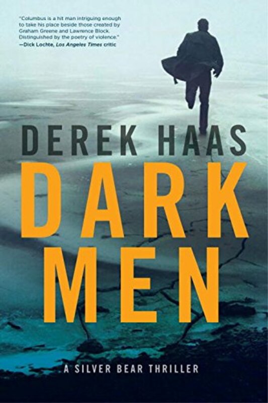Book cover for "Dark Men" by Derek Haas