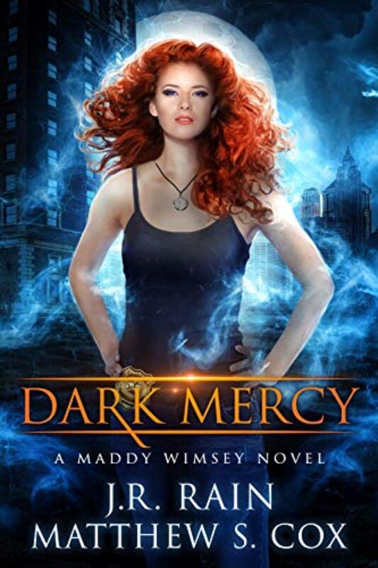 Book cover for "Dark Mercy" by J R Rain