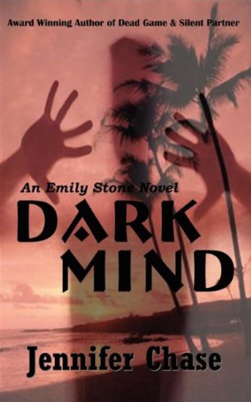 Book cover for "Dark Mind" by Jennifer Chase