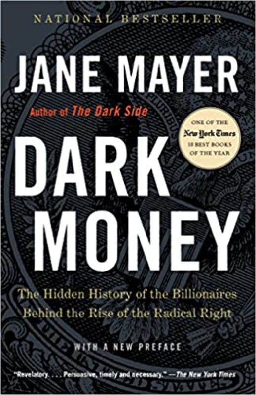 Book cover for "Dark Money" by Jane Mayer