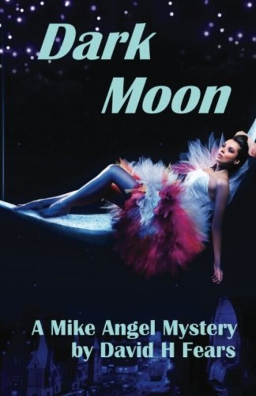 Book cover for "Dark Moon" by David H Fears