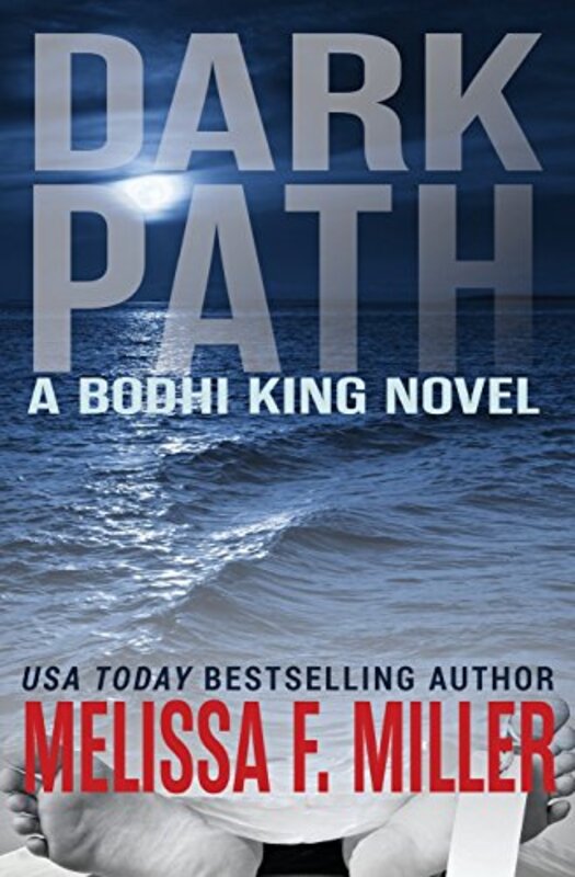 Book cover for "Dark Path" by Melissa F Miller